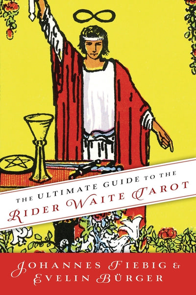 The Ultimate Guide to the Rider Waite