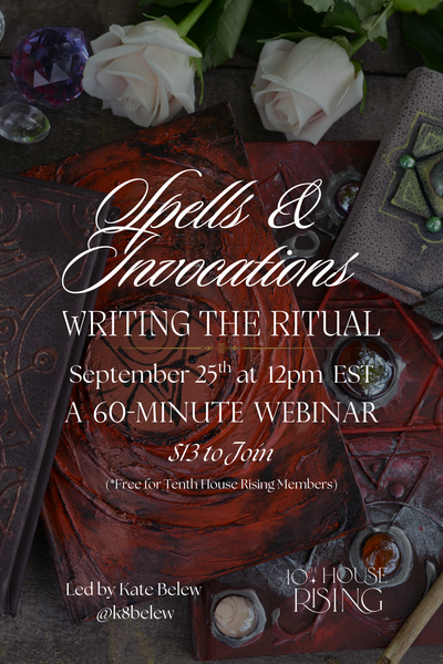 Spells & Incantations: Writing the Ritual