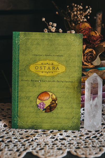 Ostara: The Sabbat Book